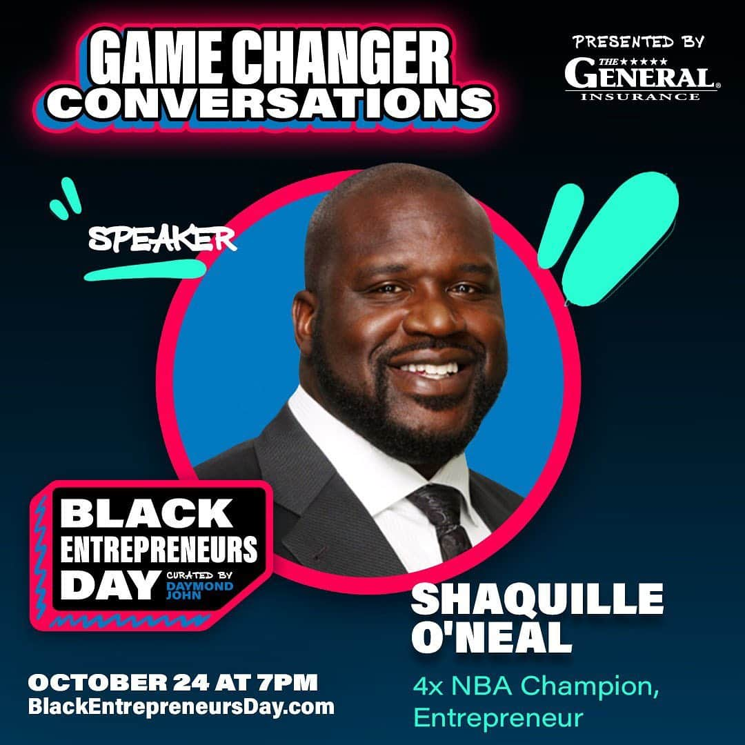 シャキール・オニールさんのインスタグラム写真 - (シャキール・オニールInstagram)「My friends from @thegeneralauto are partnering with @BlackEntrepreneursDay to present Game Changer Conversations, where @thesharkdaymond will be having inspiring, one-on-one conversations with well-known Black business leaders. Catch my interview tomorrow at 7PM! https://blackentrepreneursday.com/  #blackentrepreneursday」10月24日 4時46分 - shaq