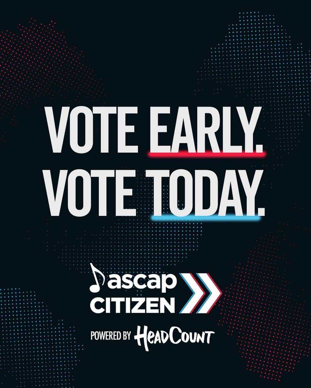 ASCAPさんのインスタグラム写真 - (ASCAPInstagram)「Today is Vote Early Day, a national movement created by @voteearlyday to remind you to cast your ballot before Election Day. Be an #ASCAPCitizen today and join the 54 million Americans that have already voted. Find out where you can vote early in your town with @headcountorg at the link in our bio. #VoteEarlyDay」10月25日 2時56分 - ascap