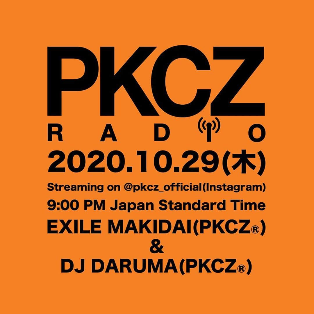 PKCZのインスタグラム：「PKCZ RADIO vol.7🎃﻿ ﻿ 今週も #Pラジ ﻿ @exile_makidai_pkcz ﻿ @djdaruma ﻿ でゆったりとお届け🔊⚡️﻿ ﻿ 今週も皆さんからの質問募集しますので﻿ ストーリーズからお待ちしております🙆‍♂️📝﻿ ﻿ ▪️日程﻿ 10/29(木)21:00〜﻿ ﻿ ▪️配信アカウント﻿ @pkcz_official ﻿ ﻿ #PKCZ﻿ #PKCZRADIO」