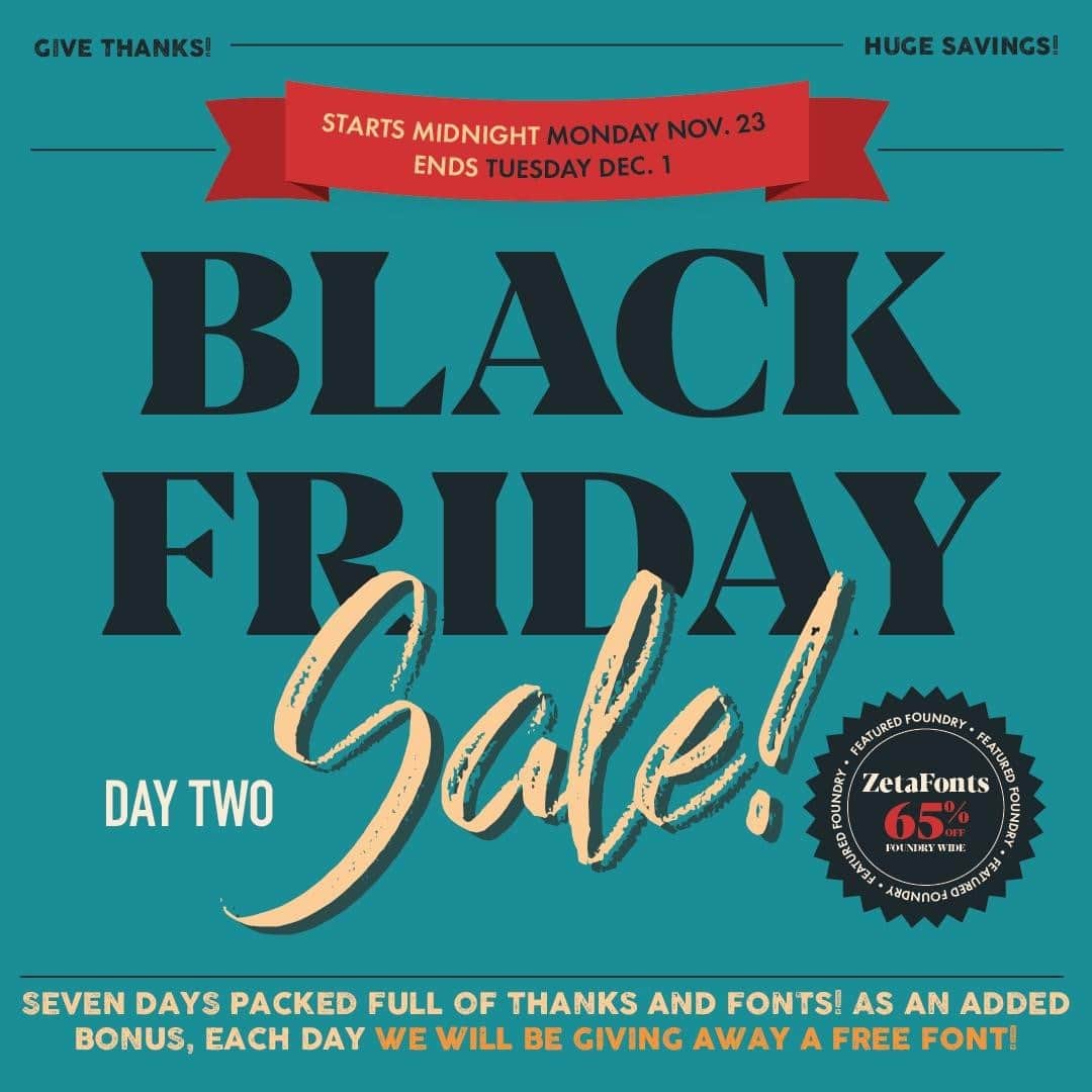 myfontsのインスタグラム：「The 2020 #BFCMFontSale is in full swing! Today’s day two, and we’ve got 65% off – foundry-wide! – on Zetafonts releases … plus, every dang day, a new free font with purchase: https://bit.ly/35M9pUY」