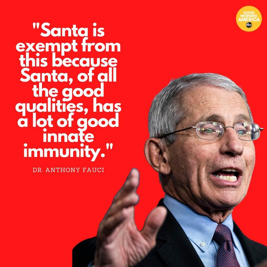 Good Morning Americaさんのインスタグラム写真 - (Good Morning AmericaInstagram)「Have no fear, Dr. Fauci says Santa is in the clear when it comes to COVID-19! Not even a global pandemic can get in the way of Santa's sleigh. LINK IN BIO.」11月21日 6時00分 - goodmorningamerica