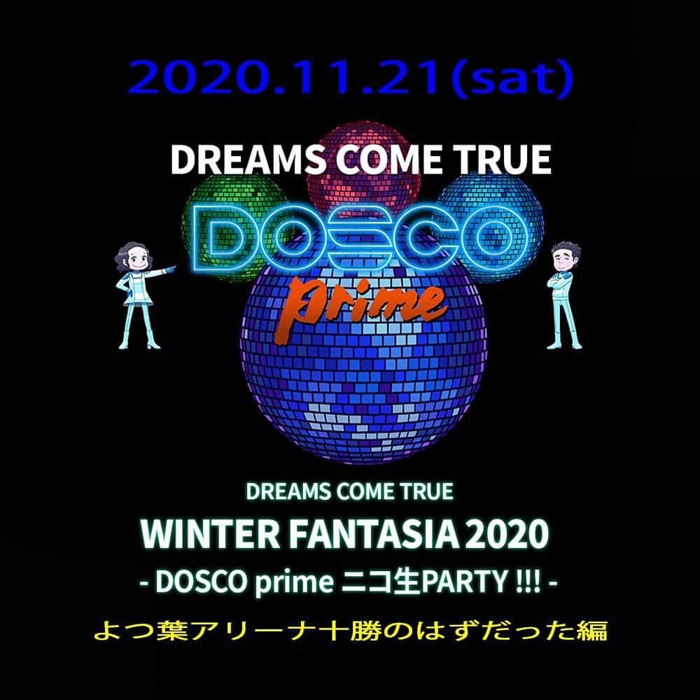 西川隆宏さんのインスタグラム写真 - (西川隆宏Instagram)「2020.11.21(sat) DREAMS COME TRUE WINTER FANTASIA 2020 - DOSCO prime ニコ生 PARTY !!! -　よつ葉アリーナ十勝のはずだった編  ドリカム初のオンライン・イヴェント！ 吉田美和、中村正人の「生」MCで「ゆるみ」「ガチャみ」に進行。 生配信なので、皆さんの書き込みに2人が応えるかも！  吉田美和公式ダンスチームでありDOSCOイヴェントプロデューサー「S+AKS」５人によるNEWアルバム「DREAM  CATCHER 3 〜 ドリカムディスコ MIX  COMPILATION」をフィーチャーしたパフォーマンス、DOSCOオフィシャルDJ・P→★（TEMPURA  KIDZ）のスペシャルミックスパフォーマンス、DOSCO公式エリアラジオDJ も参加！  さらに、ドリカム史上初の2大コンテンツが登場！ その１「あっちのドリカム・コーナー」 最新シングルから『G』と、DREAMS COME TRUE NEWアルバム『DOSCO prime』収録12曲の中から2曲、計3曲（そのうちの1曲は各公演のみ）を、「あっちのMIWA、MASA、ドリクマ、ワルクマ」がオリジナル・ヴァーチャルステージでパフォーマンス。  その2「こっちのドリカム・コーナー」 ブルーノート東京で収録された『DOSCO primeアコースティックライヴ』18曲から各公演2曲ずつ披露。 参加ミュージシャン A.Guitar：武藤良明、JUON　　A.Piano：本間将人 シークエンス：上甲敬太 E.Bass：中村正人　Vocal：吉田美和  楽しみでしかない約120分！ オンラインならではのベイビーズそれぞれの環境で「ドリカムで遊べ！ドリカムで踊れ！」  #DOSCOprimeニコ生PARTYチッケ発売中 #よつ葉アリーナ十勝 #DREAMSCOMETRUE #吉田美和 #中村正人 #ドリカムディスコ #ドスコ #ミラクルベスト #DOSCOprime #SONIC1&2」11月21日 16時06分 - niehya