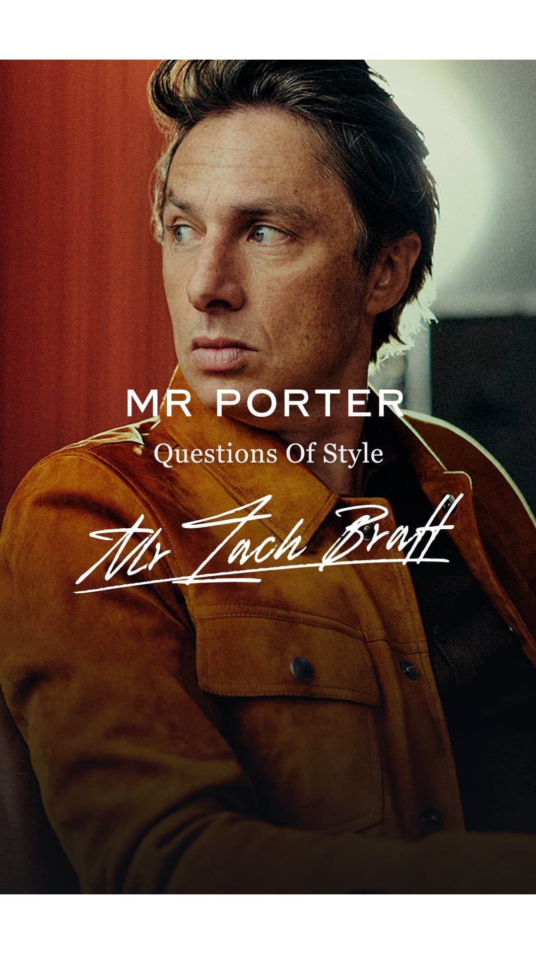 MR PORTERのインスタグラム：「In a behind-the-scenes interview with our Journal cover star, we spoke to @zachbraff about style, sneakers and working with Mr Robert “Bobby D” De Niro. Head to IGTV for the full video.」
