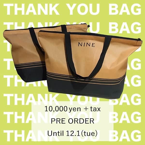 NINEさんのインスタグラム写真 - (NINEInstagram)「【明日から予約販売&数量限定】 "THANK YOU BAG" 11/24(火)18:00〜12/1(火)23:59まで予約販売!! NINE official online outletでは いつも御利用いただいている皆様へ 日頃の感謝の気持ちを込めまして明日から 1万円+税（総額定価で約8～10万円相当）の 『THANK YOU BAG』を 予約販売のみ＆数量限定で御用意致します✴︎ 豪華スペシャルBAGとなっておりますので ぜひお見逃しなく♪ ※下記の詳細をよくお読みのうえ 予約購入をお願い致します。 . 【予約販売のみ・数量限定】 THANK YOU BAG ●価格：￥10,000+税 ●お届け予定：12月上旬予定 ●予約受付期間：11/24(火)18:00～12/1(火)23:59まで ●内容：ワンピース+トップス2点+ボトムス2点+雑貨の計6点（総額定価で約8～10万相当） ●サイズ：S(0) / M(1) ※キャンセル・交換・返品は一切お受けできません。 ※シーズン・年度問わずランダムに入っております。御了承ください。 ※予約期間は設けておりますが数量に達し次第、終了となりますので御了承ください。 ※お支払いはクレジット払いのみとなっております。 ※日時指定は御利用いただけません。 . @nine_official_outlet . #NINEoutlet#ninesnap#fashion#style#9thankyoubag#thankyoubag#福袋#予約販売#数量限定#ナインアウトレット#ナイン」11月23日 17時16分 - nine_official_outlet