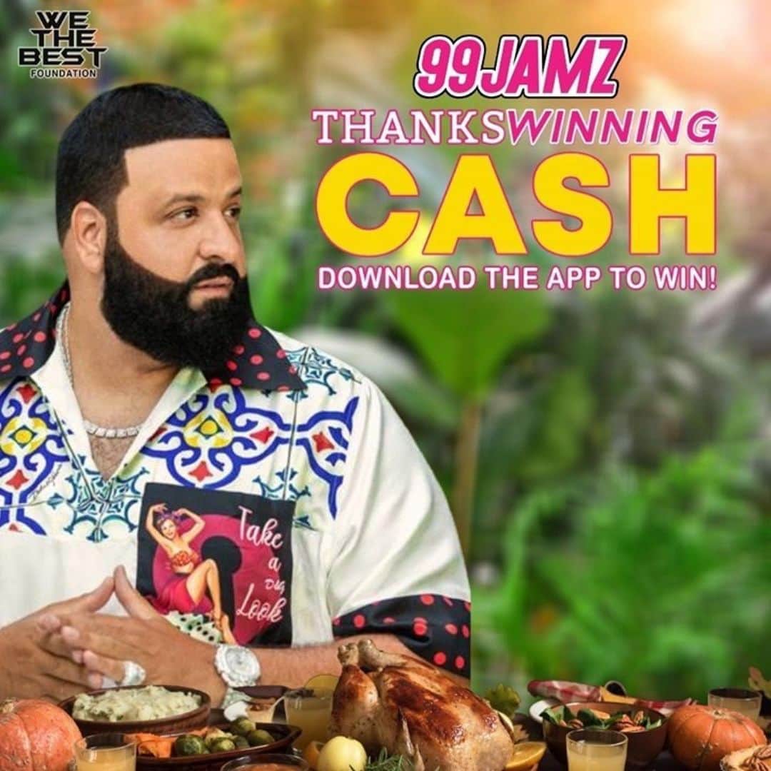 DJキャレドさんのインスタグラム写真 - (DJキャレドInstagram)「Bless up! Sending blessings and luv 🤲🏽🙏🏽   #Repost @99jamzmiami ・・・ @djkhaled wants to hook you up with some ThanksWINNING Cash! Download the #99JAMZ app and register for your chance to win $100 for your Thanksgiving dinner courtesy of the @wethebestmusic Foundation and #99JAMZ! Hit the #LinkInBio and visit our website for more details! #ThanksWINNINGCash #DJKhaled #WTB #WEDR @wethebestfoundation」11月24日 4時36分 - djkhaled