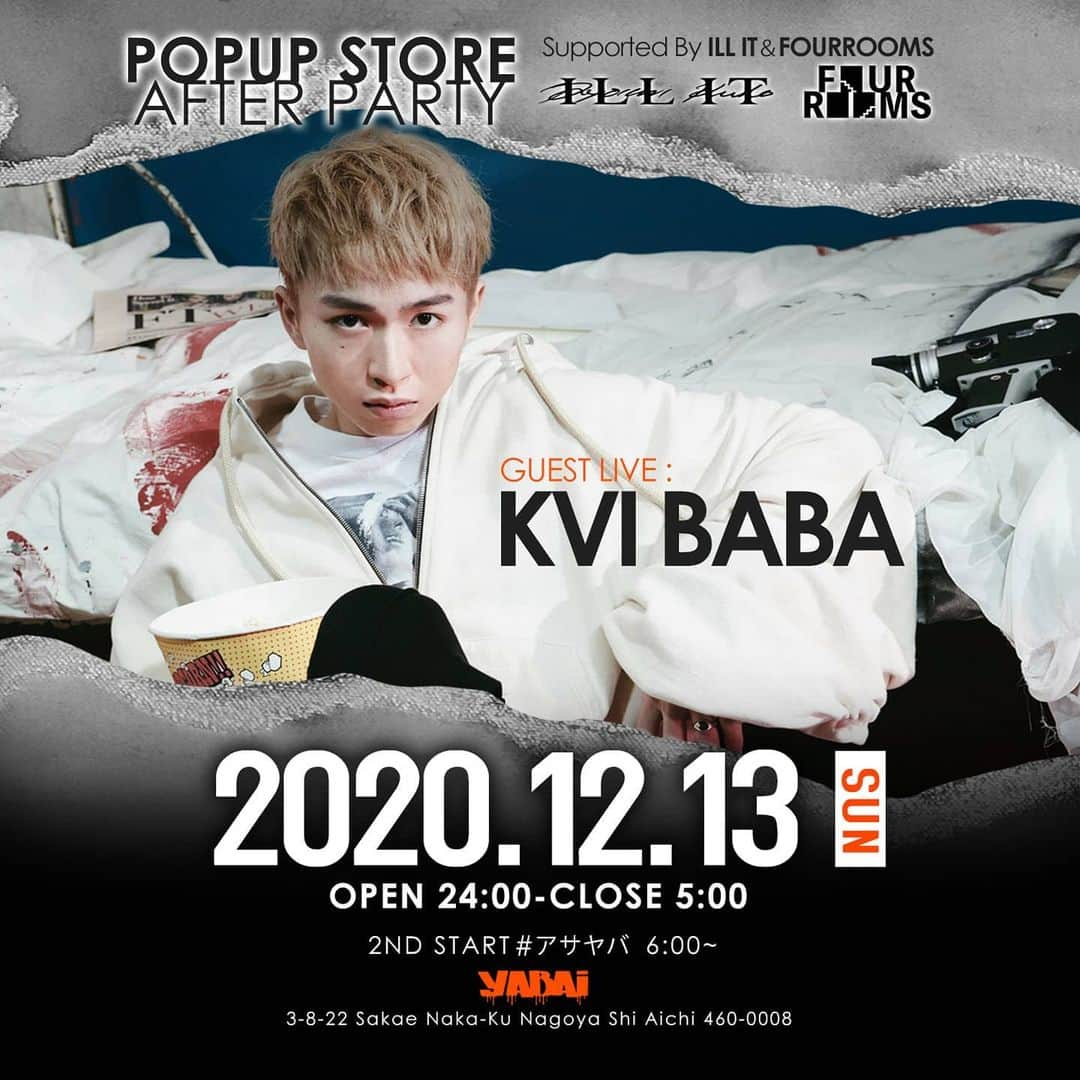 CLUB O NAGOYA(クラブオーナゴヤ)のインスタグラム：「@ill_it_clothing＆@tg_frrm POP UP AFTER PARTY . 12/13(SUN.) 24:00~05:00 Guest： @kvibaba ・ Address: 中区栄3丁目8−22 Nagoya-shi, Aichi, Japan ・ #アサヤバ #YABAI_NAGOYA #のもーよ #カモンヌ」