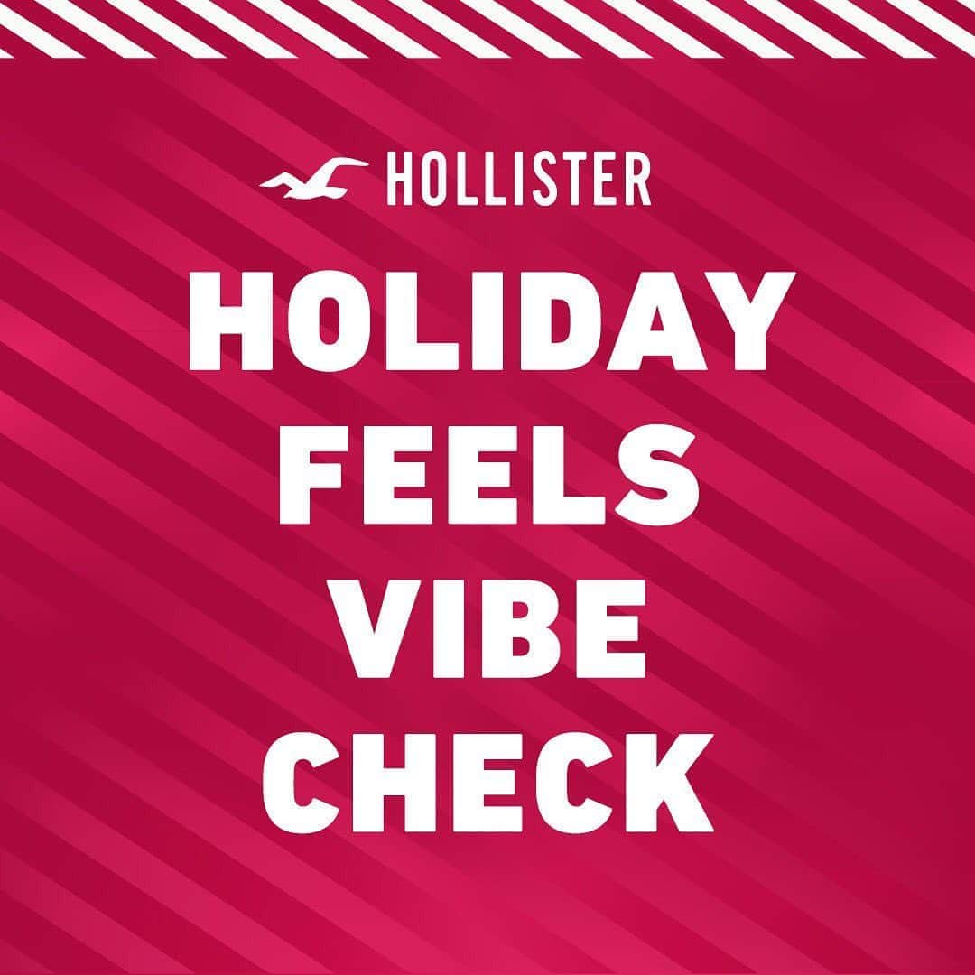 Hollister Co.さんのインスタグラム写真 - (Hollister Co.Instagram)「Swipe to find your holiday vibe. Comment the vibe you're feeling below. Hint: there’s no wrong answer.」11月2日 6時43分 - hollister