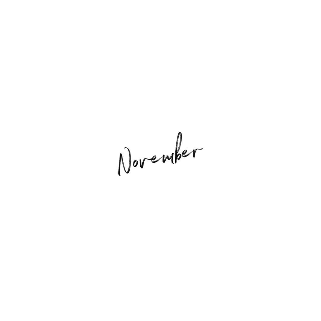 日下裕江さんのインスタグラム写真 - (日下裕江Instagram)「𝙽𝚘𝚟𝚎𝚖𝚋𝚎𝚛  11月も宜しくね❀.*･ﾟ  #november #11月」11月2日 9時19分 - hiroe___h