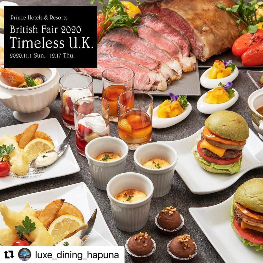 品川プリンスホテルさんのインスタグラム写真 - (品川プリンスホテルInstagram)「#Repost @luxe_dining_hapuna  . 【British Fair 2020開催中🇬🇧】  リュクス ダイニング ハプナでは「The Prince Akatoki London」のオリジナルレシピによるフィッシュ＆チップスやイングリッシュティーの茶葉を使用したスイーツなどもワゴンスタイルでご提供いたします。  Share your own images with us by tagging @luxe_dining_hapuna ————————————————————— #品川プリンスホテル #プリンスホテル #東京 #品川 #shinagawaprincehotel #princehotels #tokyo #shinagawa #リュクスダイニングハプナ #ハプナ #luxe_dining_hapuna #britishfair2020 #timelessuk」11月2日 17時46分 - shinagawaprincehotel