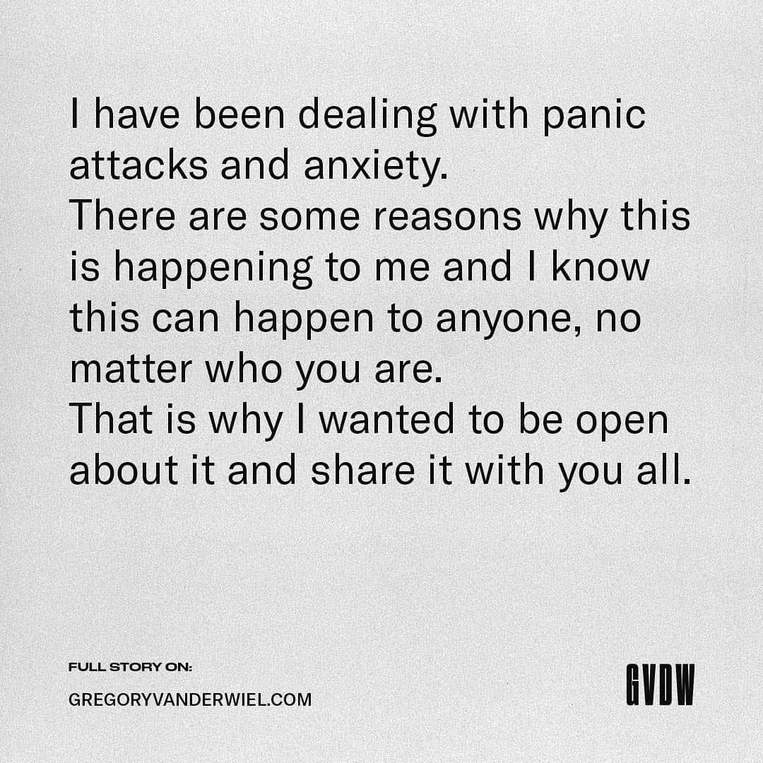 のインスタグラム：「I want to take this moment and explain to everyone what I have been dealing with the last year: panic attacks and anxiety. At first I did not want to talk about it as society created this stigma around mental health, but now I see sharing my story as something powerful. For the full story: www.gregoryvanderwiel.com.」