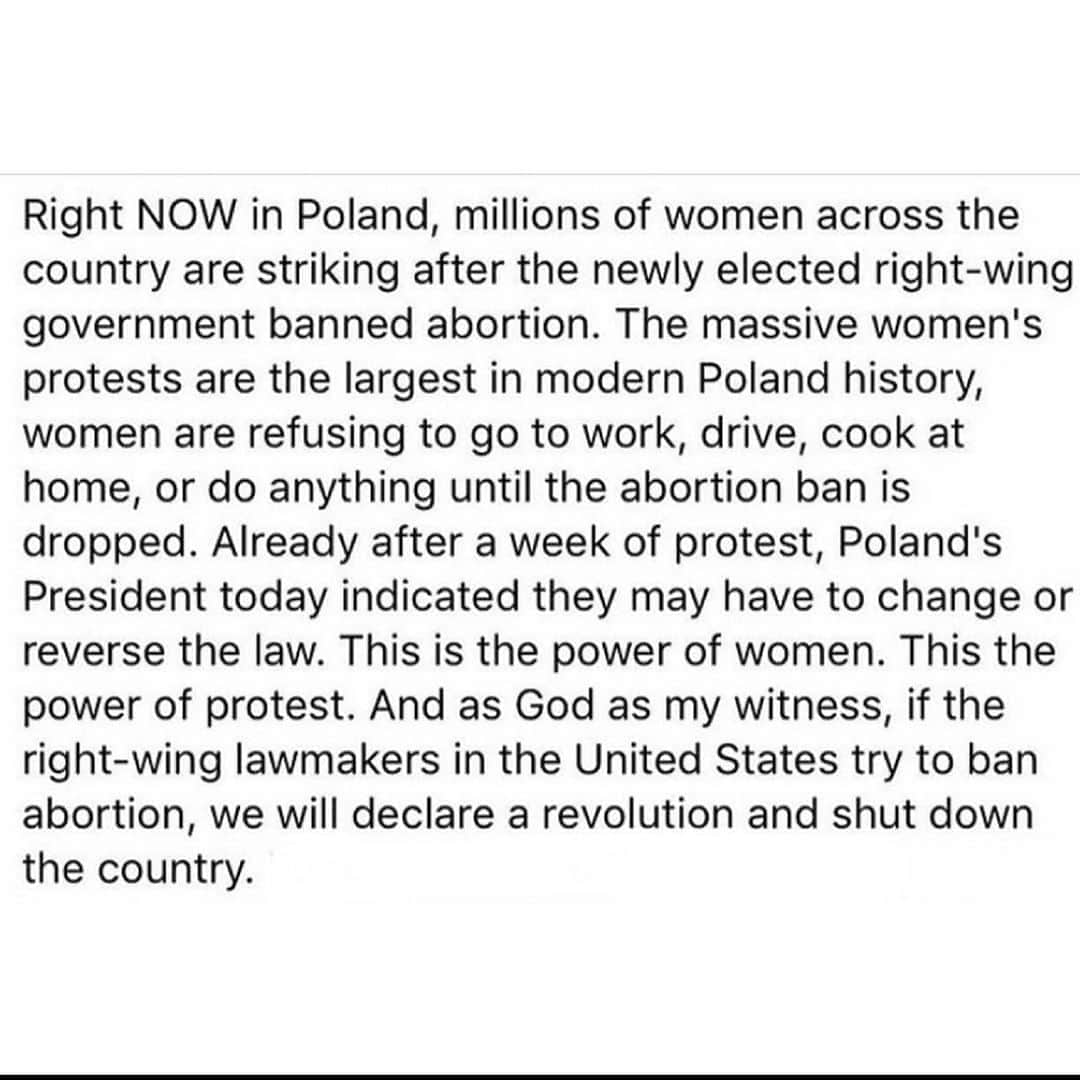 ミラ・ジョヴォヴィッチさんのインスタグラム写真 - (ミラ・ジョヴォヴィッチInstagram)「#wyroknakobiety  I stand with Polish women who have started a revolution because of the new draconian abortion laws that have been passed saying that a woman must bring a baby to full term even if they will die at birth. I couldn’t say it better than my friend @kaymontano  In her post below:  #Repost @kaymontano ・・・ Sister Joan Chittister in 2004 explaining why being against abortion doesn't mean you're pro-life. "I do not believe that just because you're opposed to abortion that that makes you pro-life. In fact, I think in many cases, your morality is deeply lacking if all you want is a child born but not a child fed, not a child educated, not a child housed. And why would I think that you don't? Because you don't want any tax money to go there. That's not pro-life. That's pro-birth. We need a much broader conversation on what the morality of pro-life is." ⚪️⚪️⚪️⚪️⚪️⚪️⚪️⚪️⚪️⚪️⚪️⚪️ 10,000 people took to the streets of Warsaw chanting “I think, I feel, I decide” and inspired 40,000 people  to protest in over 400 towns/cities  across the Central European Union. #womensuprising #poland #slipperyslope」11月3日 1時27分 - millajovovich