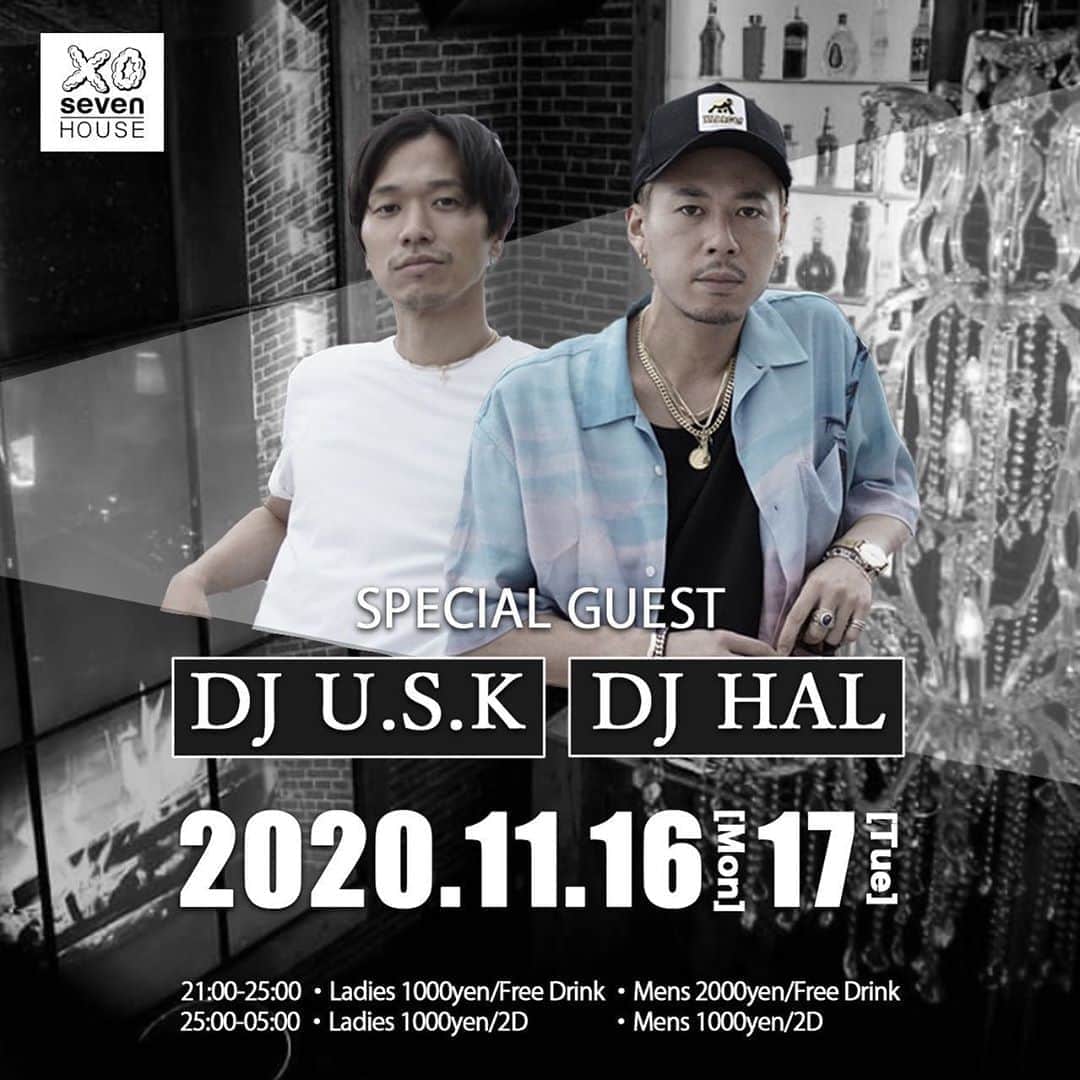 DJ HALのインスタグラム：「11/16、17 2Dayz @sevenhouse.osaka  With @dj_usk #osaka」