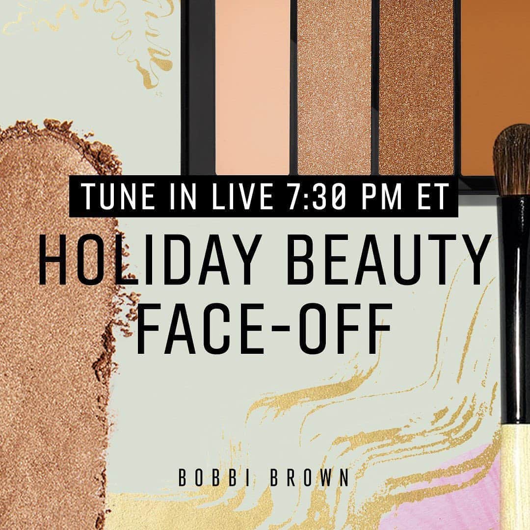 ボビイブラウンさんのインスタグラム写真 - (ボビイブラウンInstagram)「TODAY @ 7:30 PM ET  HOLIDAY BEAUTY FACE-OFF  You be the judge. With only five minutes and five products, Bobbi Brown Pro Artists @carlymeghan_makeup and @bbpro_sg_melody face off to create the perfect holiday-inspired makeup look using the NEW Ember Lights Eye Shadow Palette. Tune in to determine who dazzles the most.  #bobbibrown #bobbibrownconnects #holiday #beauty #makeupinspo #makeuplooks #holidaymakeup」11月6日 2時24分 - bobbibrown