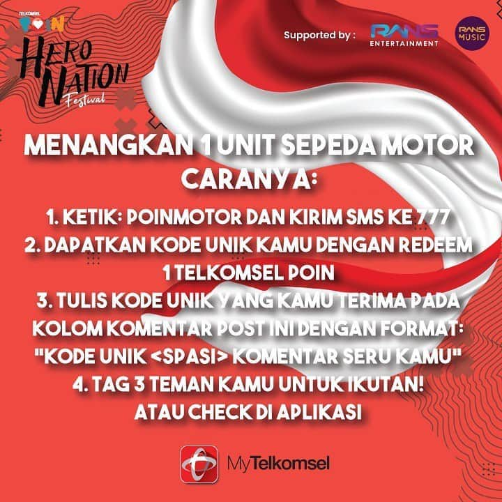 Raffi Ahmadさんのインスタグラム写真 - (Raffi AhmadInstagram)「WOW! Hadiah utama 1 Unit Sepeda Motor bisa kamu dapatkan di Telkomsel POIN Hero Nation Festival! Cara dapetinnya gampang banget! cukup ketik:  •POINMOTOR kirim Ke 777 •Dapetin Kode Unik nya •Tulis Kode unik di kolom komentar postingan ini beserta alasan kenapa kamu harus dapet sepeda motor! •Tag 3 teman kamu untuk ikutan  Jangan sampe gak nonton konser Hero Nation Festival hari Selasa 10 November 2020, mulai pukul 13.00 WIB livestream di RANS Entertainment YouTube Channel, MAXstream dan website: poin.pagelarans.id Pemenangnya bakal diumumin di acara konser Hero Nation Festival! Bakal seru dengan penampilan dari:  @ntrl.official  @vierratale___  @monitatahalea  @anneth.dlc   DON’T MISS IT!!」11月5日 21時29分 - raffinagita1717