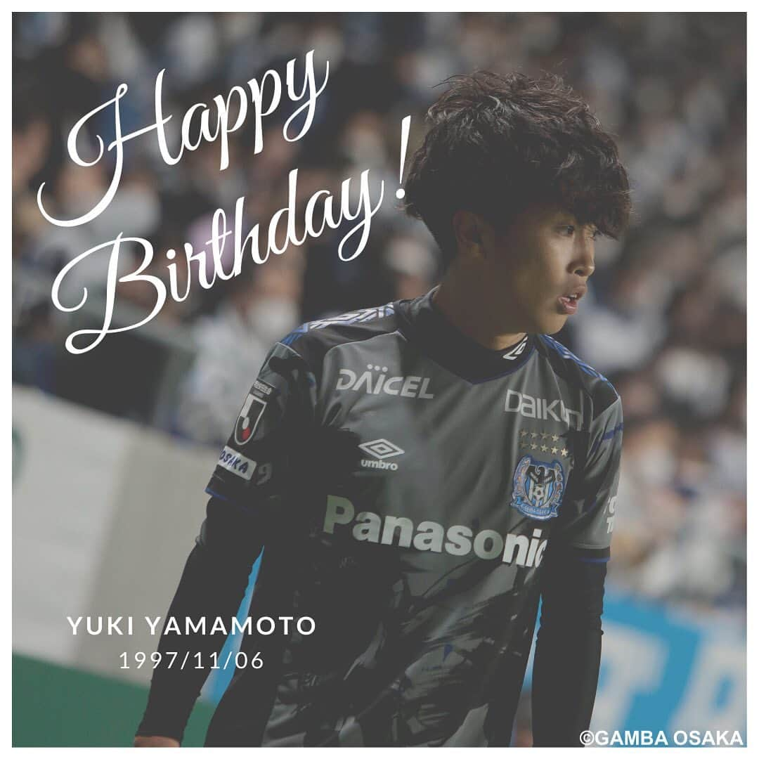 ガンバ大阪さんのインスタグラム写真 - (ガンバ大阪Instagram)「﻿ 🎂🎉Happy Birthday!! #山本悠樹 選手✨﻿ ﻿ ﻿ @yu_ft29  #ユウキ #29 ﻿ #若きゲームメイカー ﻿ #happybirthday ﻿ #誕生日おめでとう ﻿ #GAMBAISM #ガンバ大阪 ﻿ #GAMBAOSAKA #ガンバ写真部 ﻿ #jリーグ #jleague #パナスタ」11月6日 0時00分 - gambaosaka_official