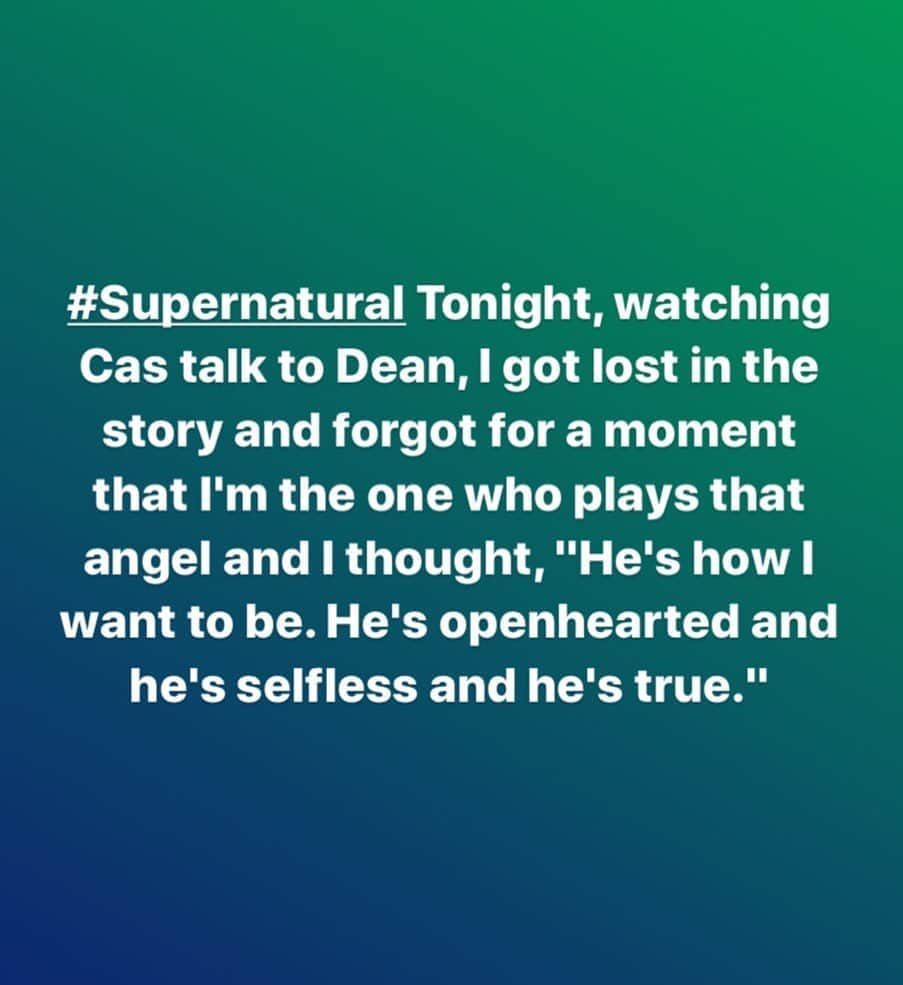 ミーシャ・コリンズさんのインスタグラム写真 - (ミーシャ・コリンズInstagram)「#Supernatural Tonight, watching Cas talk to Dean, I got lost in the story and forgot for a moment that I'm the one who plays that angel and I thought, "He's how I want to be. He's openhearted and he's selfless and he's true."」11月6日 11時53分 - misha