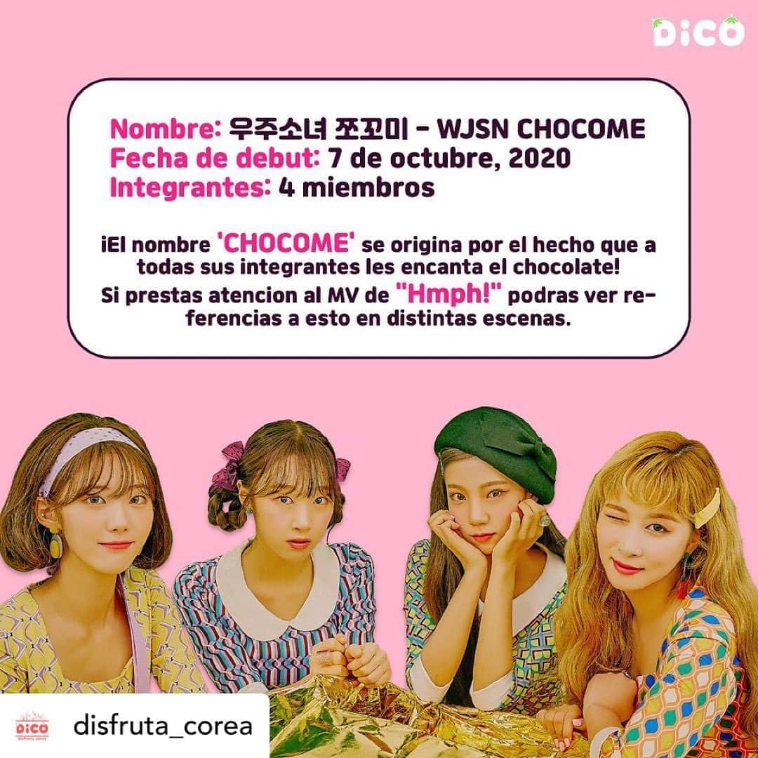 宇宙少女さんのインスタグラム写真 - (宇宙少女Instagram)「Posted • @disfruta_corea En esta nueva ocasión, DICO colabora con la primera sub-unidad de WJSN, "CHOCOME", quienes debutaron recientemente con la canción "Hmph!". ¡Quédense atentos a los contenidos que traeremos para ustedes junto a este grupo que llega a alegrarnos con su fascinante concepto!  #disfrutacorea #dicoclass #wjsn #luda #dayoung #soobin #yoreum #우주소녀쪼꼬미 #WJSNCHOCOME #수빈 #루다 #여름 #다영」11月6日 9時33分 - wjsn_cosmic