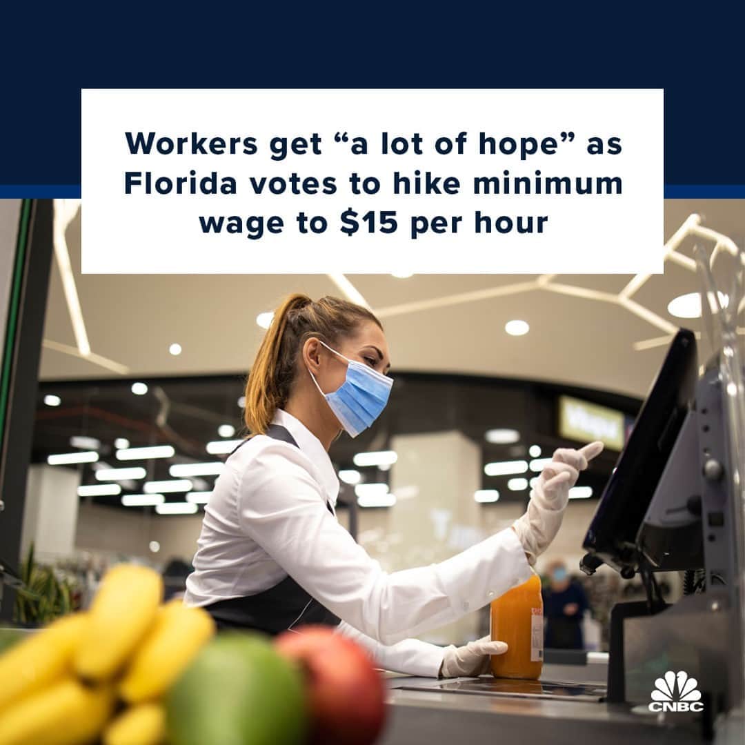 CNBCさんのインスタグラム写真 - (CNBCInstagram)「“This will give myself and other people that are struggling a lot of hope," said one Florida worker.⁠ ⁠ Florida narrowly passed the minimum wage hike on Tuesday, with 60.8% of voters approving Amendment 2, according to the Florida Division of Elections. The amendment, which needed 60% of the vote to pass, is set to increase the state’s minimum wage to $15 per hour by 2026. Currently, the minimum wage in Florida is $8.56, thanks to voters approving a minimum wage hike in 2004 that included inflation adjustments built in. ⁠ ⁠ The passage of Amendment 2 is predicted to increase wages for 2.5 million workers in Florida, according to the Florida Policy Institute. In passing the measure, Florida joins California, Connecticut, Illinois, Maryland, Massachusetts, New Jersey, and New York, as well as D.C., in making the move to set $15 as the state minimum wage.⁠ ⁠ Full details at the link in bio. (With @CNBCMakeIt)」11月6日 13時01分 - cnbc