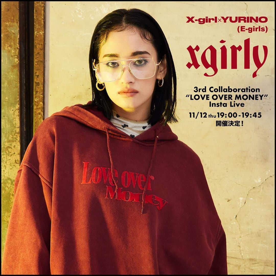 スダンナユズユリーのインスタグラム：「❤️﻿ ﻿ X-girl×YURINO 3rd Collaboration﻿  “LOVE OVER MONEY” ﻿ ✨❤️インスタライブ開催決定❤️✨﻿ ﻿ 11月12日（木）19:00～19:45﻿  ﻿ X-girlオフィシャルインスタアカウント(@xgirljp )にて、﻿ X-girl×YURINO第三弾コラボレーションのローンチを記念し、スペシャルインスタライブを配信😘﻿  ﻿ YURINO﻿ MC役 武部柚那﻿ 山本翔子さん(NYLON editor） ﻿ の3名がお届けする一夜限りのローンチ前夜祭！﻿  ﻿ ぜひお見逃しなく😘😘😘﻿ ﻿ #YURINO #ユリノ #egirls #イーガールズ #happiness #ハピネス #スダンナユズユリー #loveovermoney﻿ #xgirl #xgirljp #xgirlus #エックスガール #xgirlyurino2020 #xgirly﻿ #newin #fashion #newarrival #trend #design #specialitem #collaboration #NYLONJAPAN #NYLONJP」