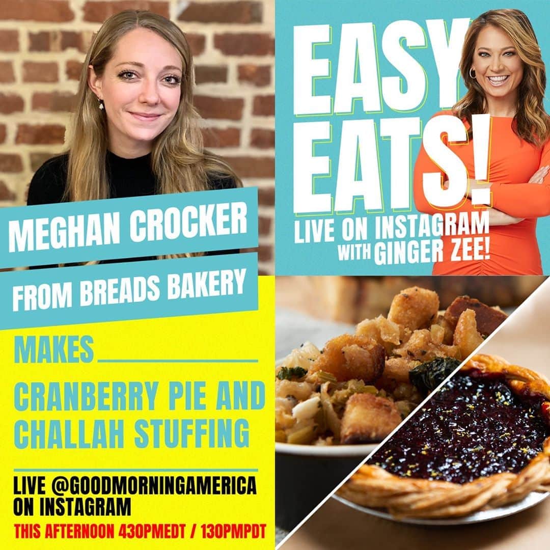 Good Morning Americaさんのインスタグラム写真 - (Good Morning AmericaInstagram)「THIS AFTERNOON at 4:30pmET! We have a very special edition of #EasyEats with @GingerZee and Meghan Crocker from @breadsbakery making cranberry pie and challah stuffing! Tune in live right here on Instagram!」11月7日 4時33分 - goodmorningamerica