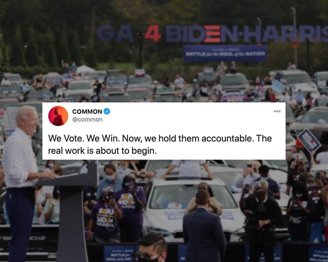 コモンのインスタグラム：「We Vote. We Win. Now, we hold them accountable. The real work is about to begin. God Bless.」