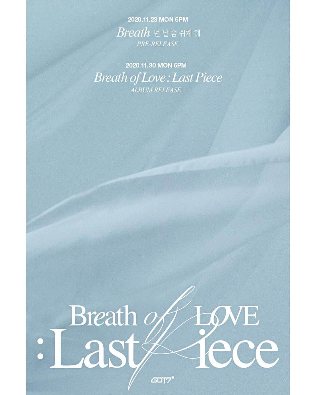 Mark さんのインスタグラム写真 - (Mark Instagram)「SOON GOT7 <Breath of Love : Last Piece> COMEBACK POSTER  #GOT7 #갓세븐 #IGOT7 #아가새 #GOT7_BreathofLove_LastPiece #GOT7_Breath #GOT7_LastPiece」11月9日 0時31分 - marktuan