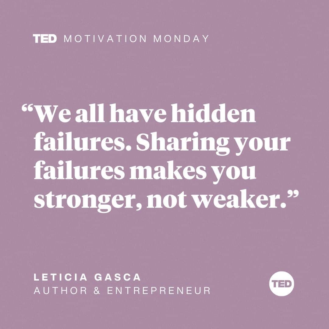 TED Talksのインスタグラム：「What have you learned from failure? According to entrepreneur and author Leticia Gasca (@letgasca), when you fail, you should talk about it. Not doing so out of shame or humiliation could be preventing you from growing. Visit the link in our bio to watch Leticia's talk on why you should open up about your shortcomings and how we should all learn to “fail mindfully." #MotivationMonday」