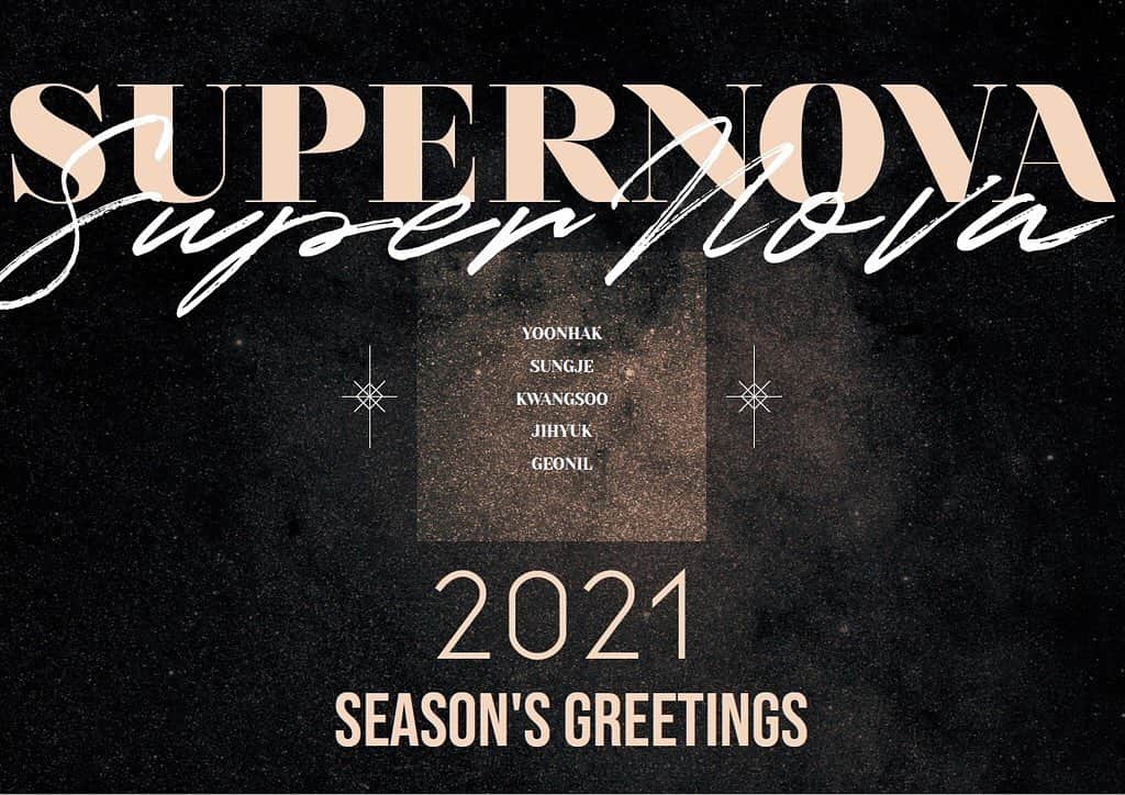 SUPERNOVAのインスタグラム：「「SUPERNOVA SEASON'S GREETINGS 2021」本日予約受付開始✨  来年も！カレンダーを飾って頂き、SUPERNOVAを、メンバーを、いつも身近に感じてください🌟  ✅11月25日(水)23:59までのご注文（ご入金）で、年内にお届け  SUPERNOVA OFFICIAL FANCLUB 「Milky」年額プランでのご購入は、抽選で100名様にメンバー全員のサイン入りがあたるチャンスも☺️ 数に限りがございますので、ぜひお早めにお申込ください🙏  詳細＆ご予約はSUPERNOVAオフィシャルサイトにて🌌 https://www.supernova-sv.com/ec/products/2756」