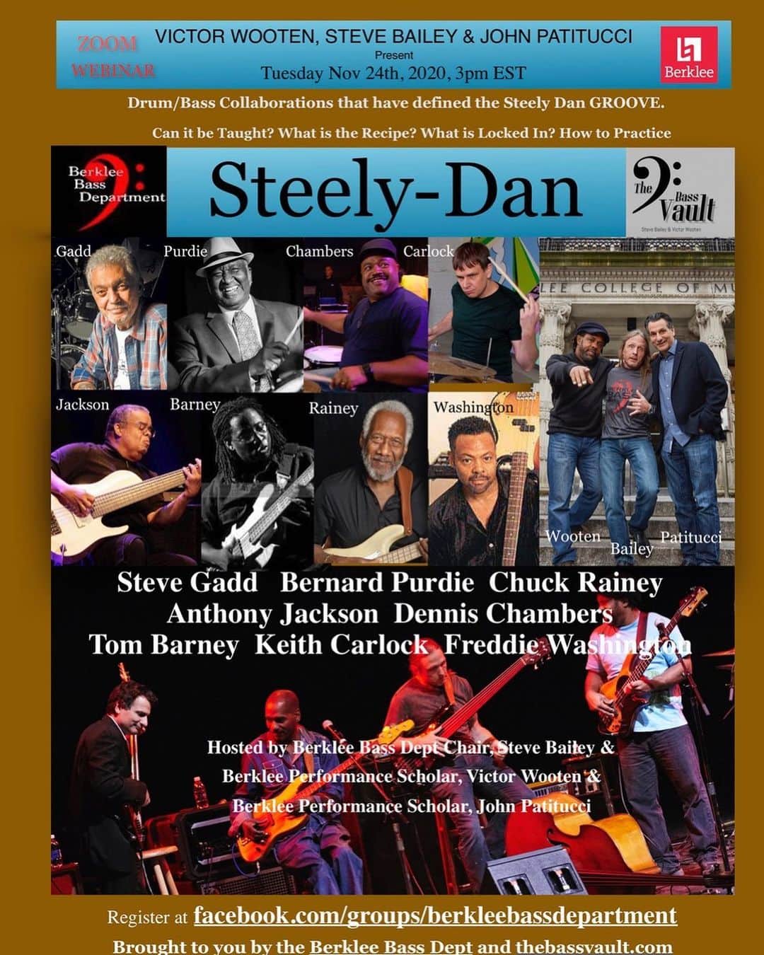 ヴィクター・ウッテンのインスタグラム：「Steely Dan Webinar Free Happening Now! Link below.   https://berklee.zoom.us/webinar/register/WN_Mfo3OpOARm64afYJEab74A」