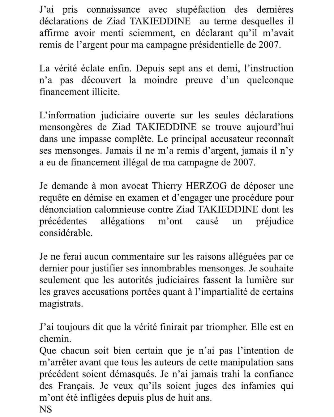 ニコラ・サルコジのインスタグラム：「J’ai toujours dit que le vérité finirait par triompher. Elle est en chemin.」