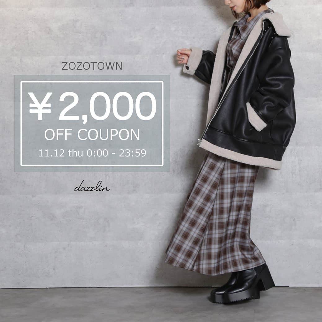 dazzlinさんのインスタグラム写真 - (dazzlinInstagram)「. 【information】 . 11.12(Thu)0:00〜23:59 . 《ZOZOTOWN》 . 2000円OFFクーポン発行中🎟❤︎ . @dazzlin_muse  @dazzlin_official  ストーリーからcheck✔︎ . #dazzlin #dazzlin_official #dazzlin_muse #dazzlin_autumn #dazzlin_winter #japanesefashion #girly #fashion #newsweetcasual #zozotown #coupon #sale #ゾゾタウン #秋コーデ #冬コーデ#ワンピース#キャミワンピース#ジャンスカ#ショートブーツ#ローファー#アウター#ニット」11月12日 0時02分 - dazzlin_official
