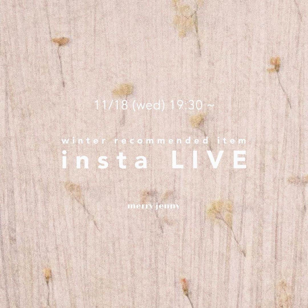 merry jennyさんのインスタグラム写真 - (merry jennyInstagram)「【 insta LIVE 】 ㅤㅤㅤㅤㅤㅤㅤㅤㅤㅤㅤㅤㅤ 11/18 (wed) 19:30頃から insta LIVE を行います♡ ㅤㅤㅤㅤㅤㅤㅤㅤㅤㅤㅤㅤㅤ director 吉河唯 ( @yui_yoshikawa ) が、 winter item をご紹介！ ㅤㅤㅤㅤㅤㅤㅤㅤㅤㅤㅤㅤㅤ ぜひcheckして下さいね！ ㅤㅤㅤㅤㅤㅤㅤㅤㅤㅤㅤㅤㅤ ㅤㅤㅤㅤㅤㅤㅤㅤㅤㅤㅤㅤㅤ #merryjenny #メリージェニー  #2020ss #winter #surrealisme」11月12日 18時46分 - merryjenny_instagram