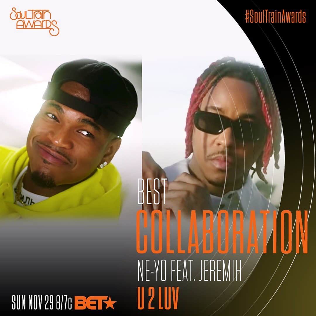 NE-YOのインスタグラム：「‪#U2Luv nominated for BEST COLLAB at the @bet #soultrainawards 🔥🔥🔥 THIS IS AMAZING!!!! Thanx y’all for all the love 🙏🏾‬❤️❤️❤️」