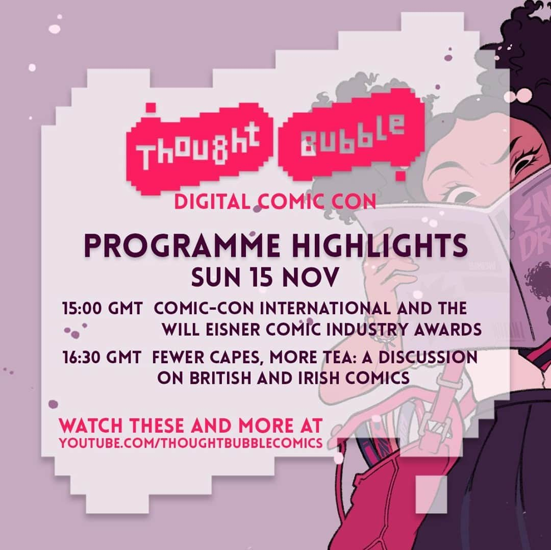 コミコン・インターナショナルのインスタグラム：「Comic-Con International is proud to promote these two videos which are part of @ThoughtbubbleUK! Thought Bubble is a free digital comic convention that is happening this weekend; full of panels, as well as 5 digital exhibitor halls to shop! Check them out on the official ThoughtBubbleComics YouTube channel.」