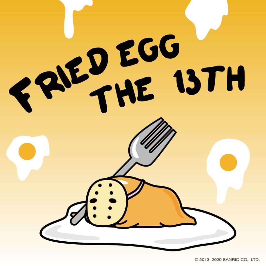 ぐでたまさんのインスタグラム写真 - (ぐでたまInstagram)「happy fried egg the 13th 🍳 #fridaythe13th」11月14日 1時31分 - gudetama