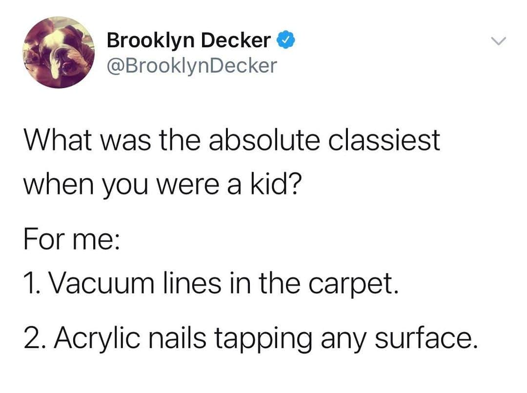 ブルックリン・デッカーのインスタグラム：「Putting this on here because the responses on Twitter are making me laugh. What was the absolute classiest when you were a kid?」