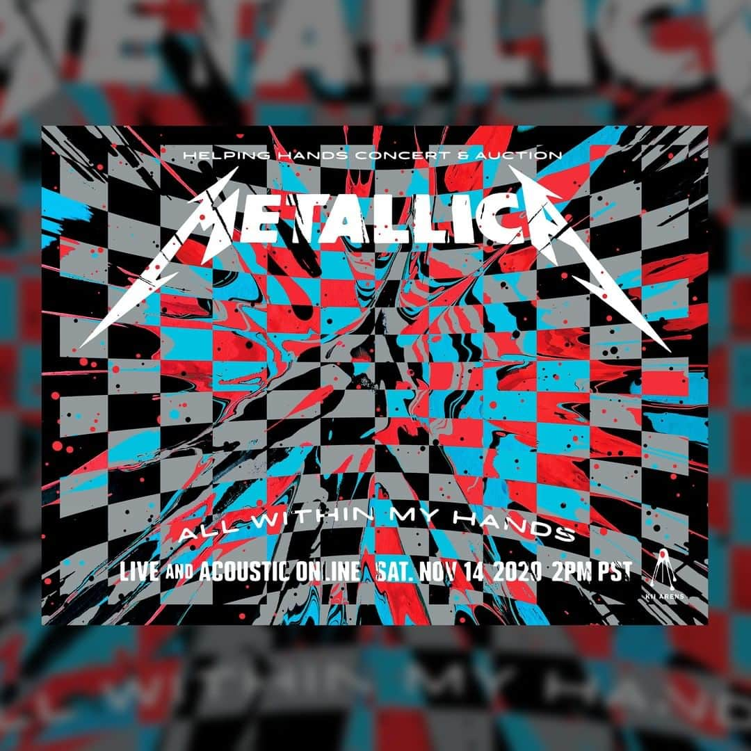 メタリカさんのインスタグラム写真 - (メタリカInstagram)「🌎 STREAMING TODAY AROUND THE WORLD 🌎 LIVE FROM METALLICA HQ 🎫 2NU.GS/METALLICA  @metallica live & acoustic benefit concert for the @allwithinmyhandsfoundation  Poster Art: @kiiarens Get this poster and other official benefit merch at metallica.com/awmh-merch  2 PM PST / 5 PM ET / 11 PM CET / 9 AM AEDT  #HelpingHands2020 #AWMH #MetallicaGivesBack #Metallica」11月15日 3時00分 - metallica