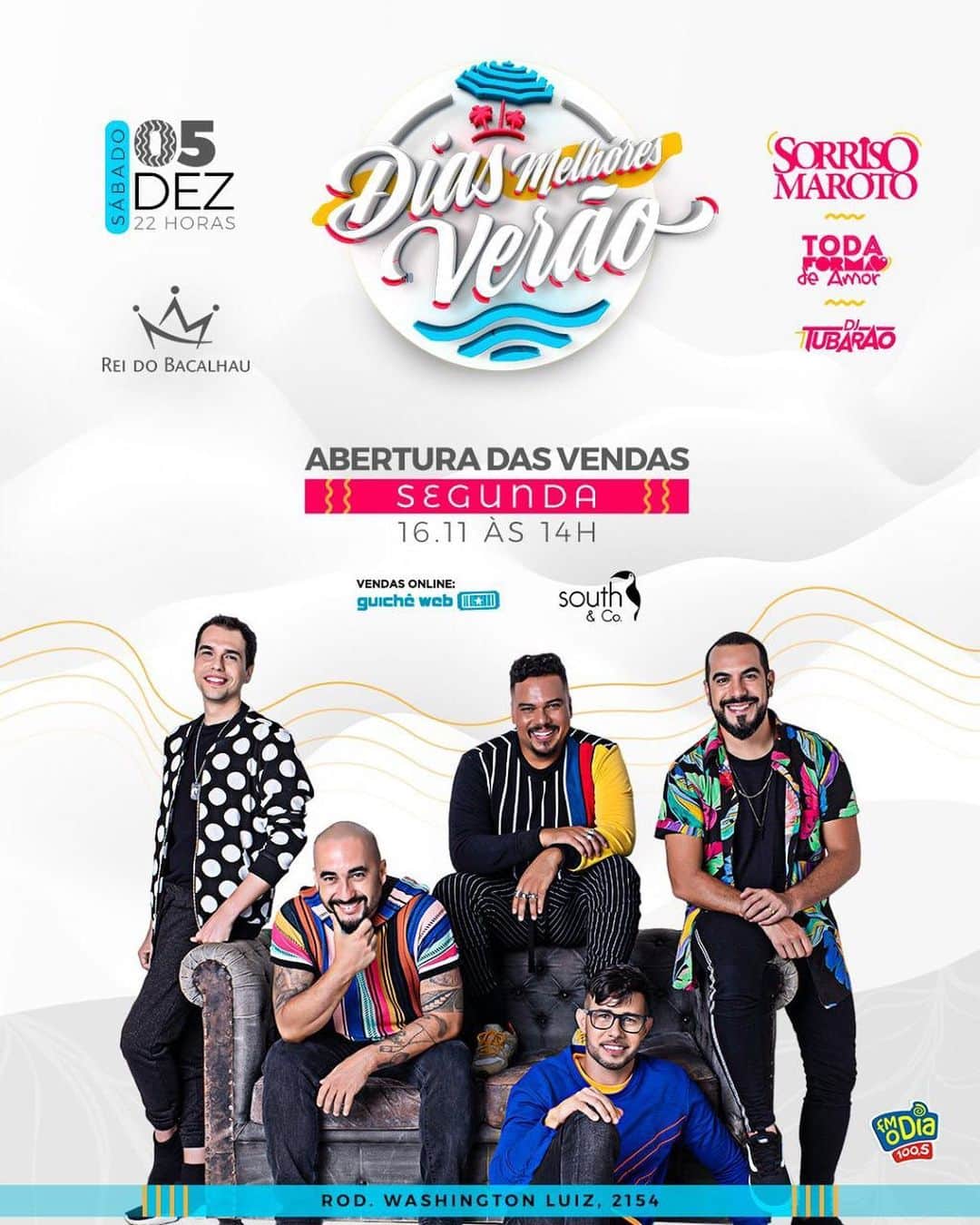 Sorriso Marotoのインスタグラム：「Fala, turma! Em dezembro tem ‘DIAS MELHORES VERÃO’ com Sorriso Maroto, no Espaço Rei do Bacalhau, na Rio Petrópolis. 😁 Fiquem ligados: início das vendas dia 16/11 no site @guicheweb e nas lojas south.」