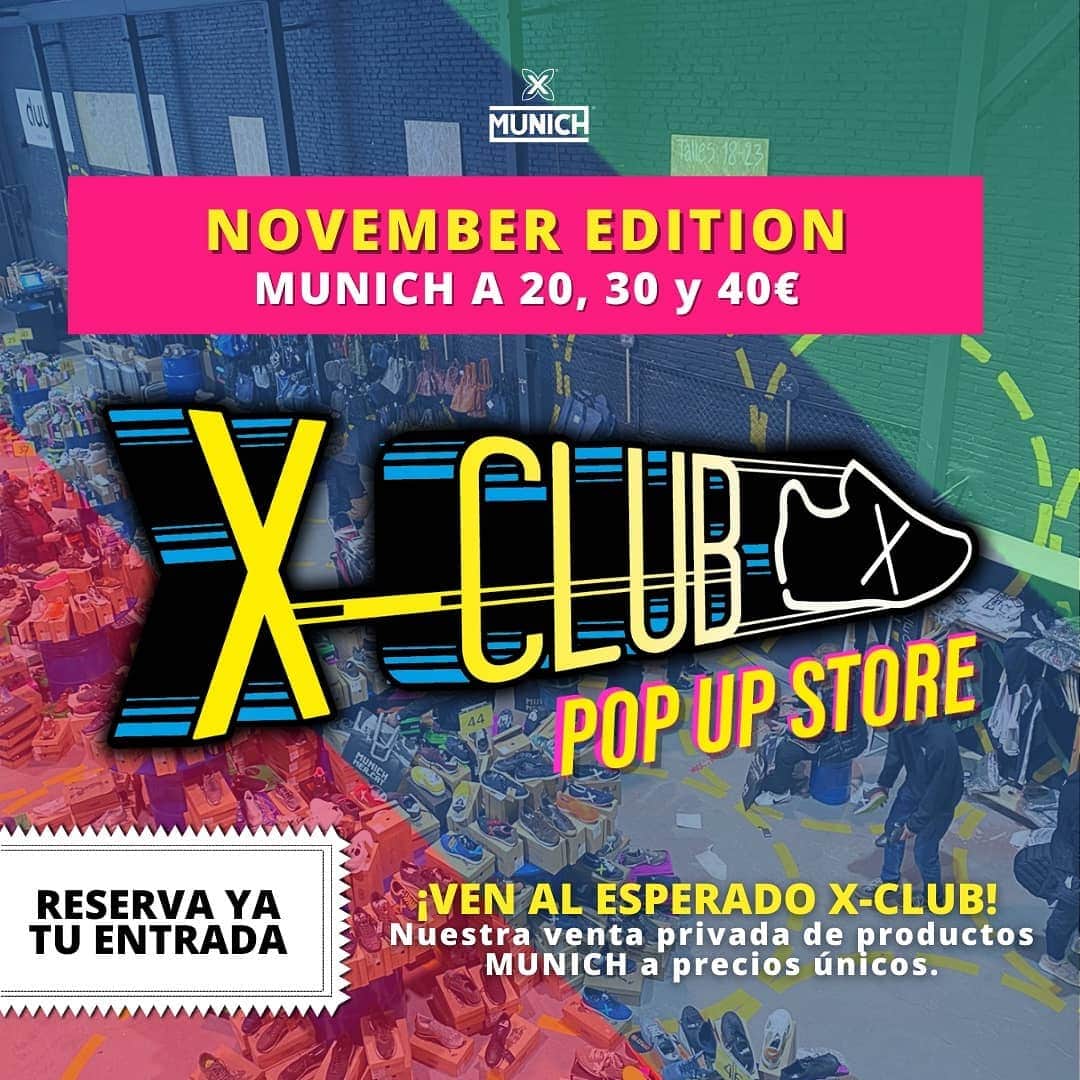 ミュニックさんのインスタグラム写真 - (ミュニックInstagram)「¡Ven al  X-CLUB NOVEMBER EDITION! 👟❌ 🔜 ¡STOCK NUEVO CADA DÍA! Acceso limitado ¡Consigue tu entrada! 👉🏻🎟 xclub.es   #XCLUB #MunichSports #eventos #barcelona #ofertas」11月16日 20時55分 - munichsports