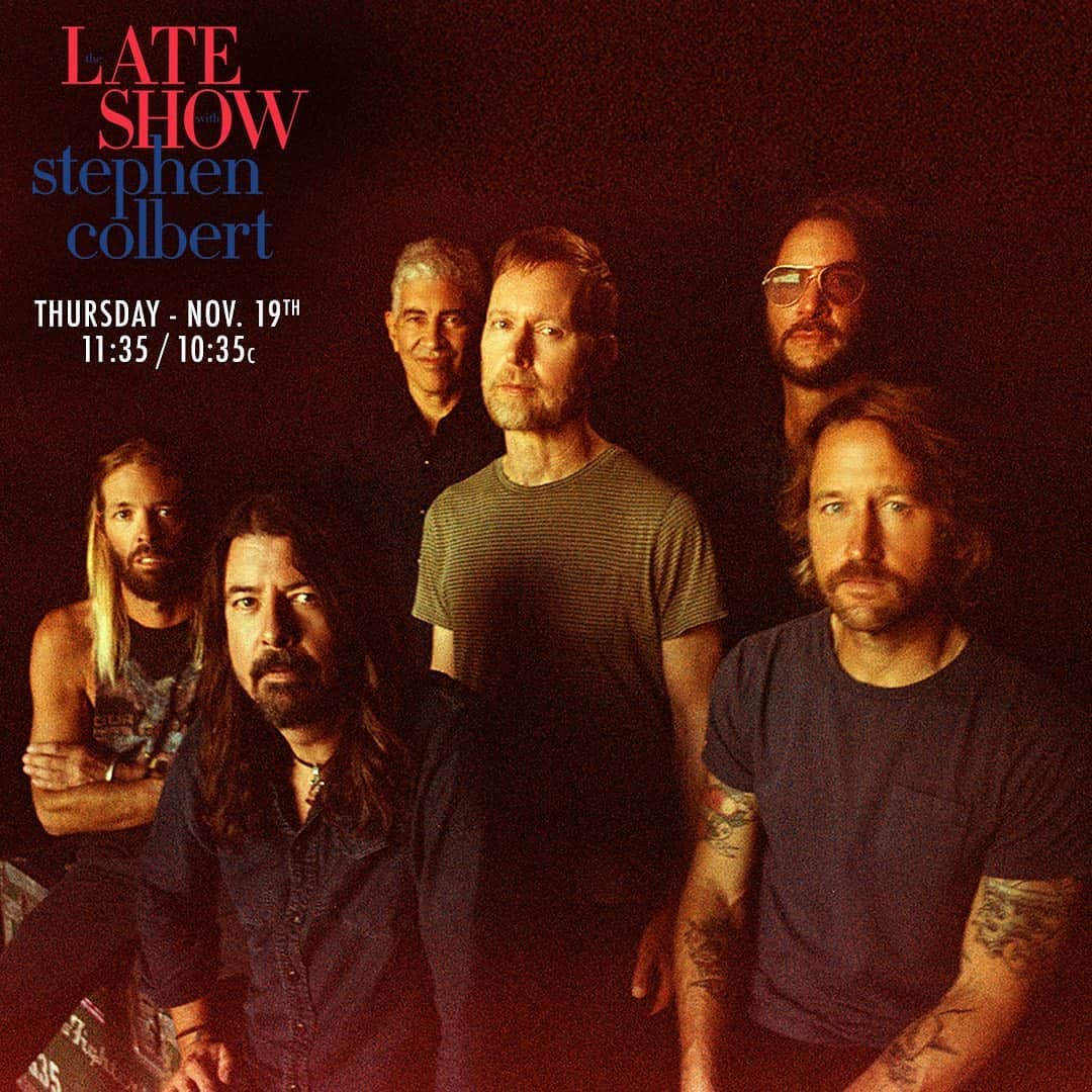 フー・ファイターズのインスタグラム：「See you Thursday @stephenathome!!!    Tune into @colbertlateshow Thursday, Nov. 19th @ 11:35pm / 10:35c. #LSSC #FooFighters」