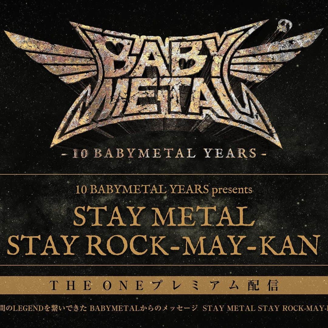 BABYMETALさんのインスタグラム写真 - (BABYMETALInstagram)「「STAY METAL STAY ROCK-MAY-KAN」チケット販売スタート🔥 STAY METAL STAY ROCK-MAY-KAN Ticket Available Now🔥  #BABYMETAL #10BMY」11月18日 18時00分 - babymetal_official