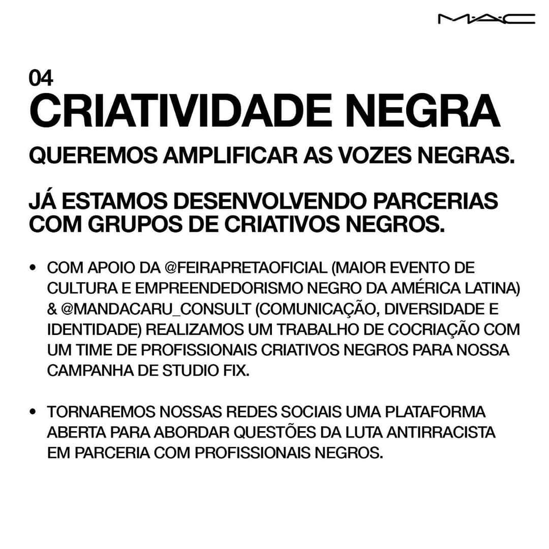 M·A·C Cosmetics BRさんのインスタグラム写真 - (M·A·C Cosmetics BRInstagram)「Nós da M•A•C Brasil entendemos a importância e o nosso dever em apoiar mudanças para uma sociedade mais justa, diversa e inclusiva. Por isso, assumimos publicamente nosso compromisso com a pauta antirracista.  Arrasta para o lado e conheça todas as metas e ações de curto e longo prazos que abraçamos. ➡️  Convidamos nossos fãs e clientes a fazerem parte desse processo de transformação junto com a gente.  #VidasNegrasImportam #CompromissoMAC」11月18日 23時43分 - maccosmeticsbrasil