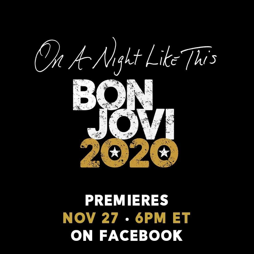 Bon Joviさんのインスタグラム写真 - (Bon JoviInstagram)「Mark you calendars for 6p ET next Friday Nov 27 for the premier of On A Night Like This - Bon Jovi 2020!」11月19日 1時58分 - bonjovi