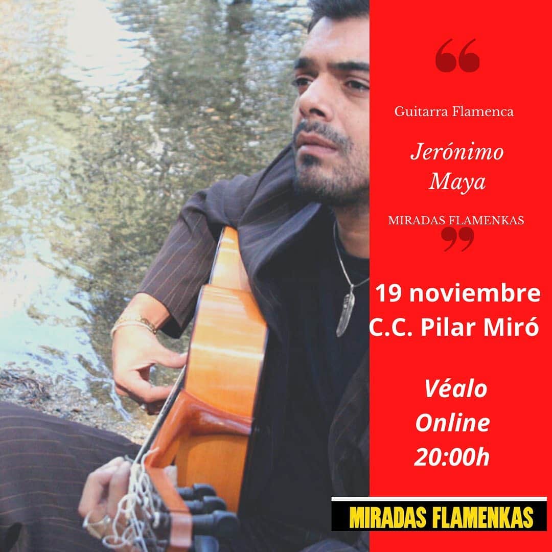 DeFlamenco.comのインスタグラム：「No os perdáis esta noche (19 nov 2020) el concierto de Jerónimo Maya, en el C.C. Pilar Miró a las 20:00h y que a esa hora podéis verlo online en la web del teatro :   https://www.comunidad.madrid/centros/centro-cultural-pilar-miro#miradas-flamenkas-streaming  #miradasflamenkas #guitarraflamenca #flamenco #deflamenco #flamencomadrid」