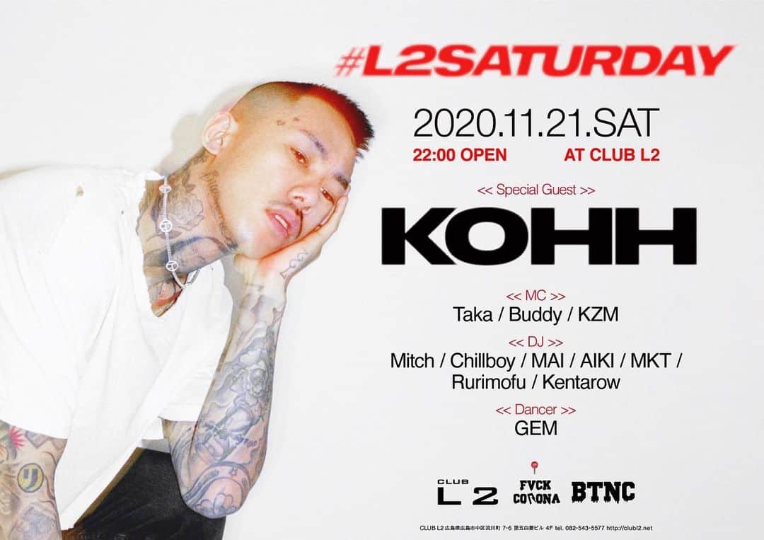 KOHHのインスタグラム：「2020/11/21 広島　club L2 "L2Saturday" 22:00 open」