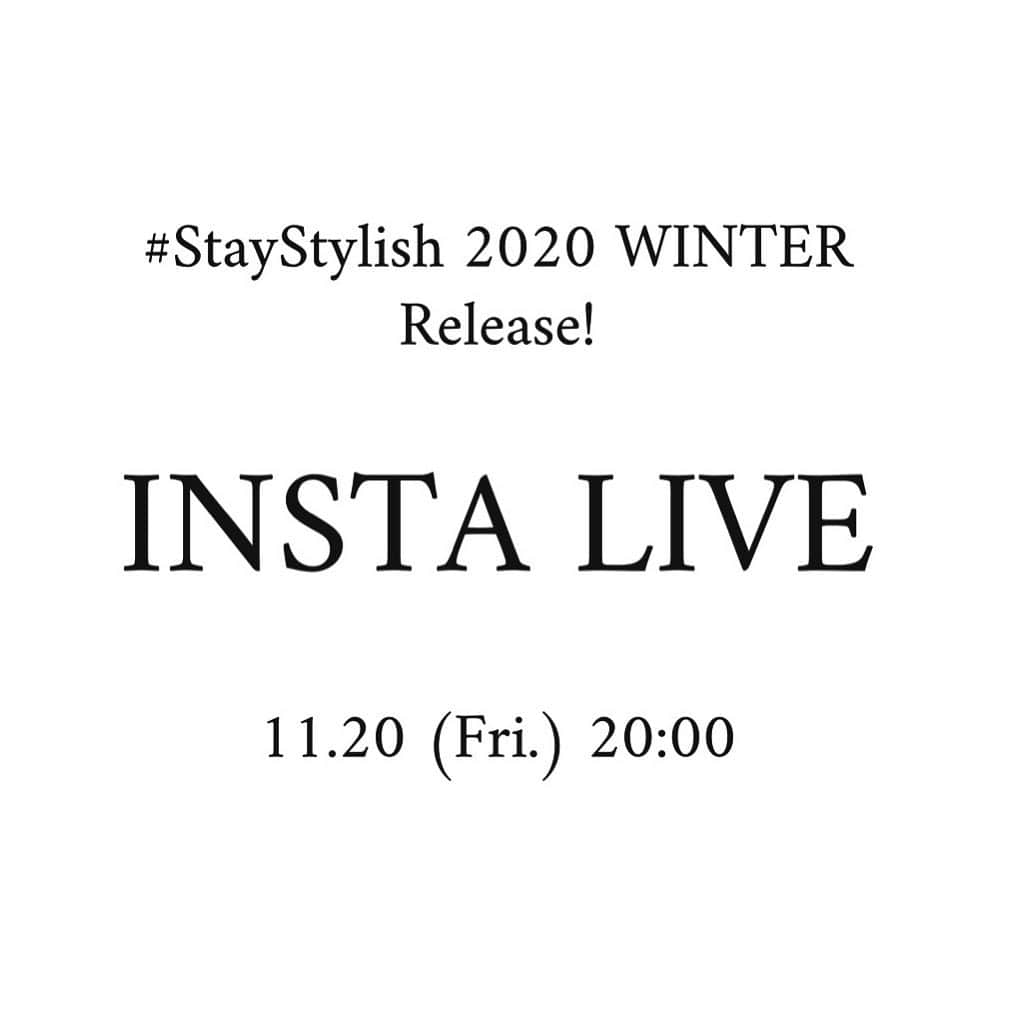 23区さんのインスタグラム写真 - (23区Instagram)「.﻿ 【INSTA LIVE !】﻿ 11.20 (Fri.) 20:00 ﻿ 明日、11/20(金) ついに# StayStylish 2020 WINTERが発刊！﻿ 発刊を記念してインスタライブを開催致します。﻿ ﻿ 是非リアルタイムでご視聴ください📺✔️﻿ ﻿ ご質問やコメントお待ちしております♡﻿ ﻿ .﻿」11月19日 21時17分 - 23ku_official