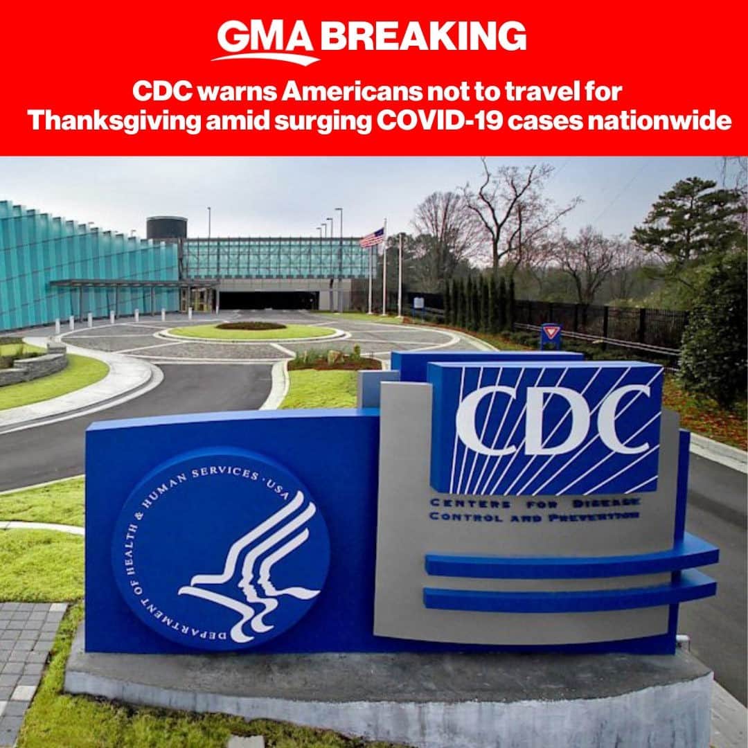 Good Morning Americaさんのインスタグラム写真 - (Good Morning AmericaInstagram)「BREAKING: The Centers for Disease Control issued new guidance recommending that Americans not travel home for the traditional family gathering. More at link in bio.」11月20日 3時32分 - goodmorningamerica