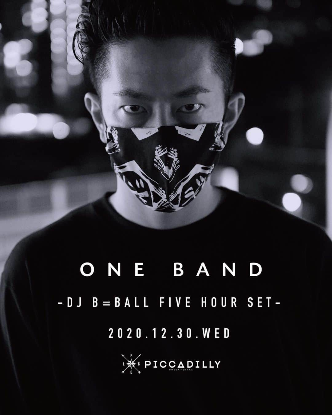 DJ B=BALLのインスタグラム：「6度目の開催となるONE BAND -DJ B=BALL FIVE HOUR SETを今年も開催決定！同時にオンラインライブ配信も！ 2020.12.30.Wed @pcdlosaka   ギリギリまで悩みましたがどの形になろうとも開催を決意致しました 今年も5時間みっちりやります！ 乞うご期待🔥」