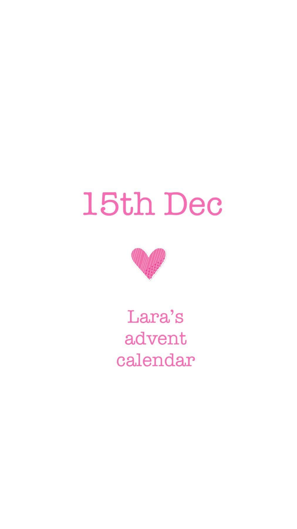 Laraのインスタグラム：「15th Dec Lara’s advent calendar 2020」