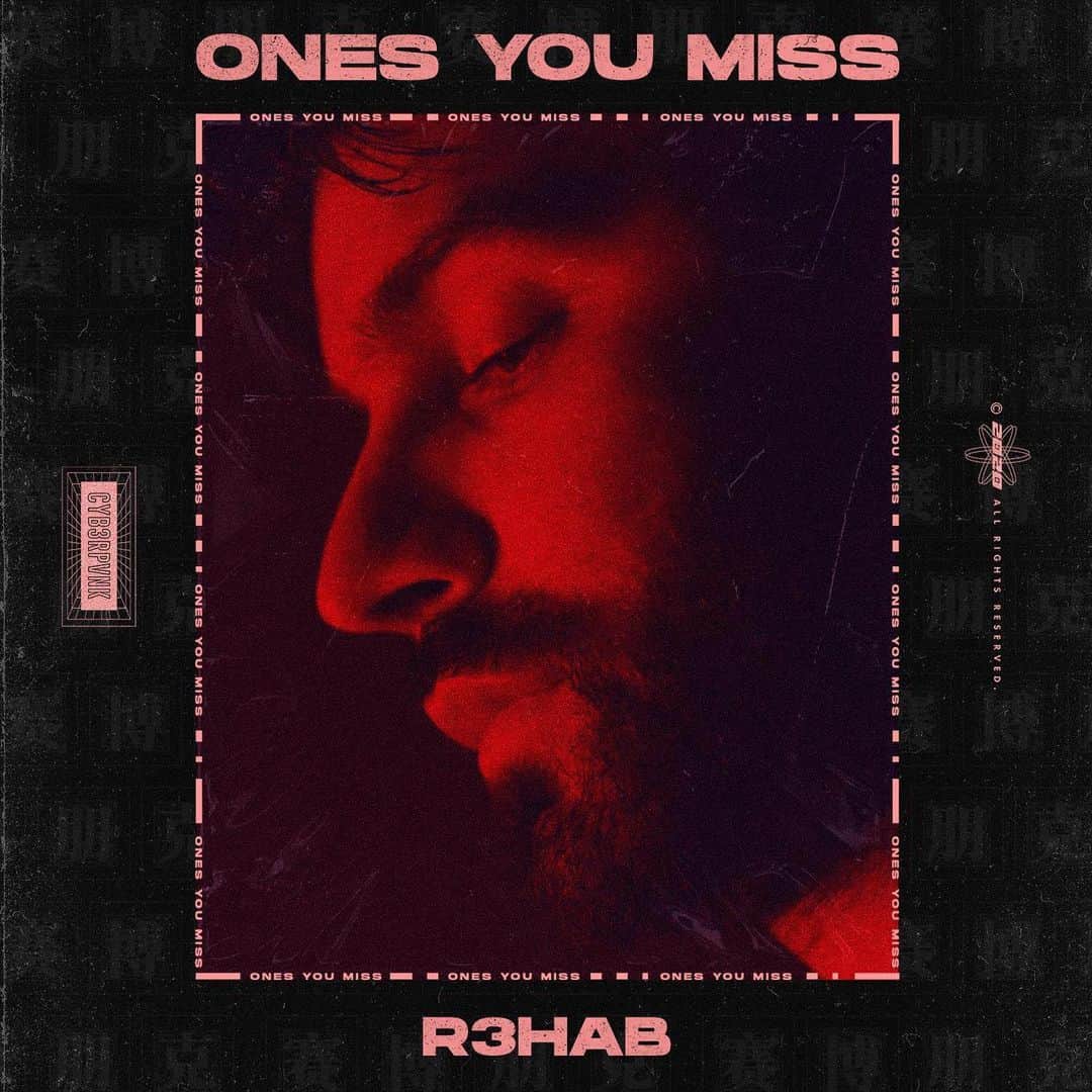 R3habのインスタグラム：「R3HAB - The Ones You Miss」